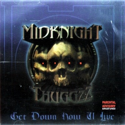 Midknight Thuggzz – Get Down How U Live (CD) (2001) (320 kbps)