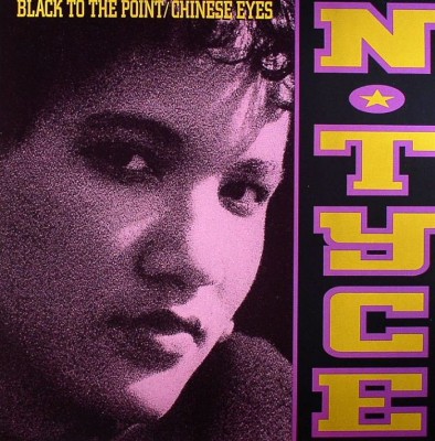 N-Tyce – Black To The Point / Chinese Eyes (VLS) (1990) (320 kbps)
