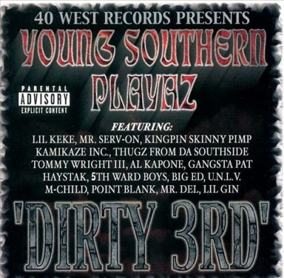 Young Southern Playaz – Dirty 3rd (CD) (2000) (320 kbps)
