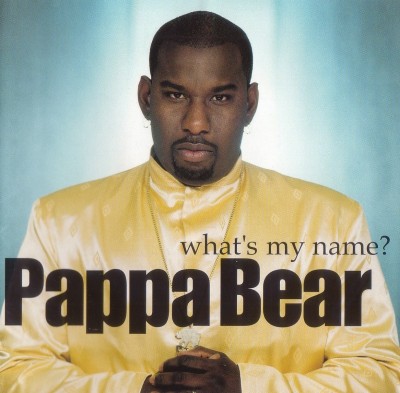 Pappa Bear – What’s My Name? (CD) (1998) (FLAC + 320 kbps)