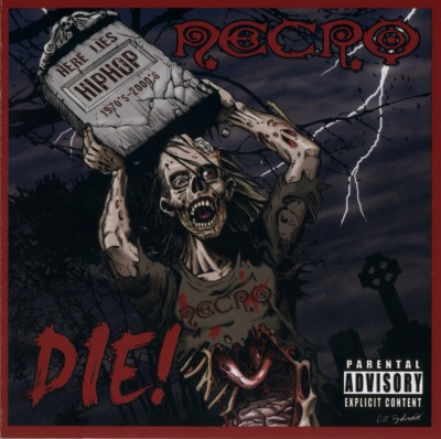 Necro – Die! (CD) (2010) (FLAC + 320 kbps)