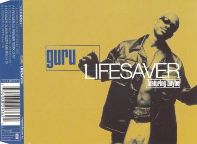 Guru – Lifesaver (CDS) (1996) (FLAC + 320 kbps)