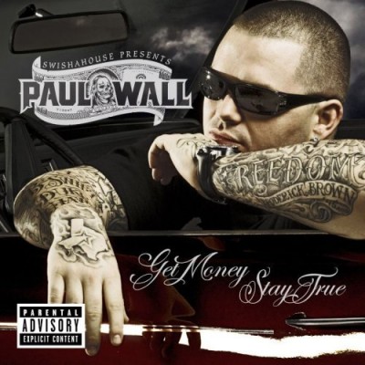 Paul Wall – Get Money, Stay True (CD) (2007) (FLAC + 320 kbps)