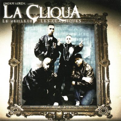 La Cliqua – Le Meilleur Les Classiques (CD) (2007) (FLAC + 320 kbps)