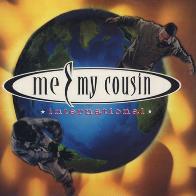 Me & My Cousin – International (CD) (1996) (FLAC + 320 kbps)
