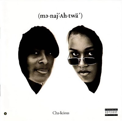 Me-Naj-Ah-Twa - Cha-Licious (1994)