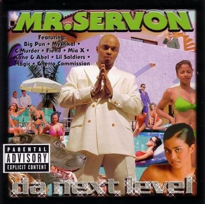 Mr. Serv-On – Da Next Level (CD) (1999) (FLAC + 320 kbps)