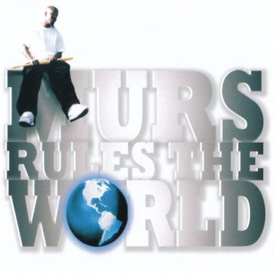 Murs - Murs Rules the World