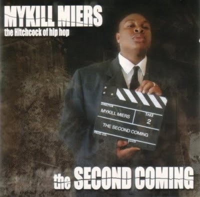 Mykill Miers – The Second Coming (CD) (2001) (FLAC + 320 kbps)