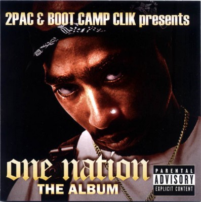 2Pac & Boot Camp Clik – One Nation: The Album (CD) (2009) (320 kbps)