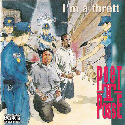 Poet-T-Posse – I’m A Thrett (CD) (1992) (FLAC + 320 kbps)