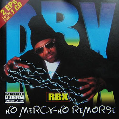 RBX – No Mercy – No Remorse (CD) (1999) (FLAC + 320 kbps)