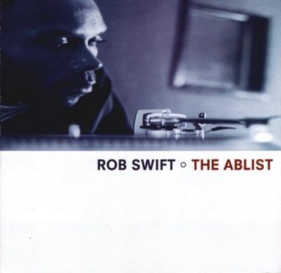 Rob Swift – The Ablist (CD) (1999) (FLAC + 320 kbps)