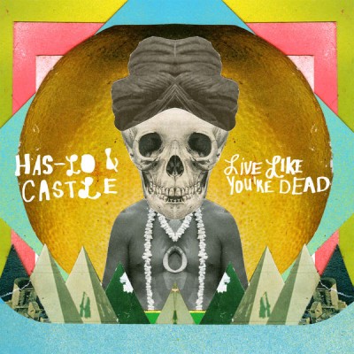 Has-Lo & Castle – Live Like You’re Dead (WEB) (2014) (FLAC + 320 kbps)