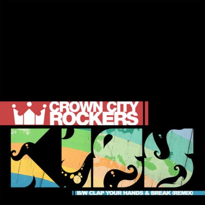 Crown City Rockers – Kiss EP (WEB) (2009) (320 kbps)