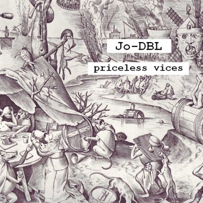 Jo-DBL – Priceless Vices (WEB) (2012) (FLAC + 320 kbps)
