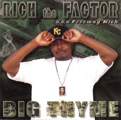 Rich The Factor – Big Thyme (CD) (2002) (FLAC + 320 kbps)