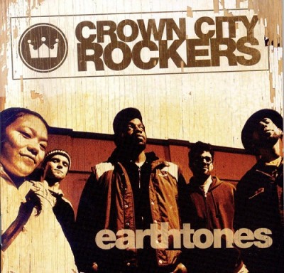 Crown City Rockers – Earthtones (CD) (2004) (FLAC + 320 kbps)