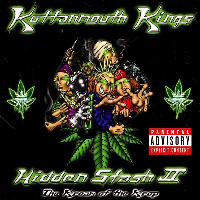 Kottonmouth Kings – Hidden Stash II: The Kream Of The Krop (CD) (2001) (FLAC + 320 kbps)