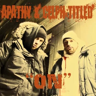 Apathy & Celph Titled – On (CDS) (2009) (320 kbps)