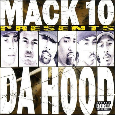 Mack 10 – Presents Da Hood (CD) (2002) (FLAC + 320 kbps)
