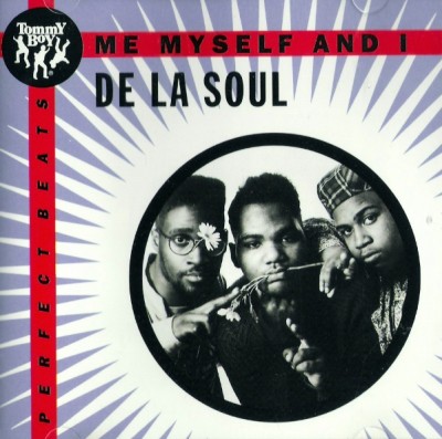 De La Soul – Me Myself And I (CDS Reissue) (1989-1993) (FLAC + 320 kbps)