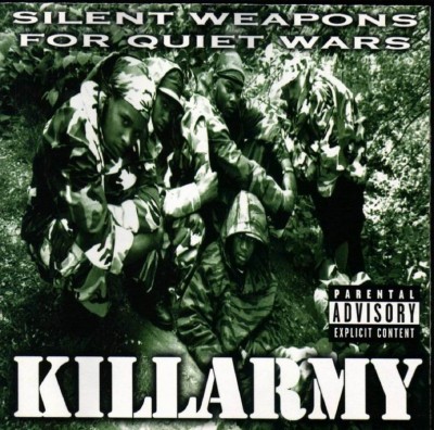 Killarmy - 1997 - Silent Weapons For Quiet Wars