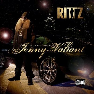 Rittz – The Life And Times Of Jonny Valiant (CD) (2013) (FLAC + 320 kbps)