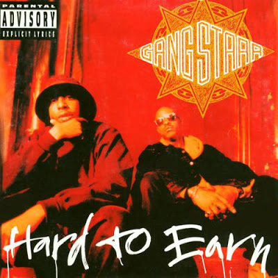 Gang Starr – Hard To Earn (CD) (1994) (FLAC + 320 kbps)