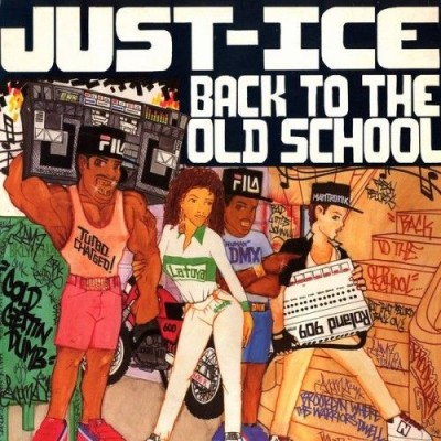 Just-Ice – Back To The Old School (CD Reissue) (1986-2005) (FLAC + 320 kbps)