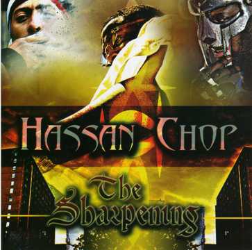 Hassan Chop – The Sharpening (Promo CD) (2006) (320 kbps)