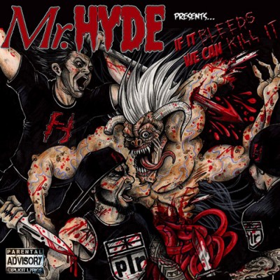 Mr. Hyde – If It Bleeds We Can Kill It (CD) (2012) (FLAC + 320 kbps)