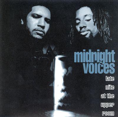 Midnight Voices ‎– Late Nite At The Upper Room (CD) (1994) (320 kbps)