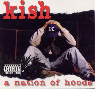 Kish – A Nation Of Hoods (CD) (1994) (320 kbps)