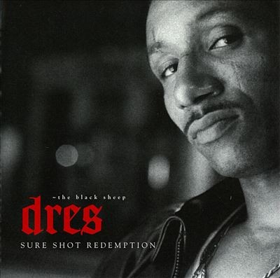 Dres – Sure Shot Redemption (CD) (1999) (FLAC + 320 kbps)