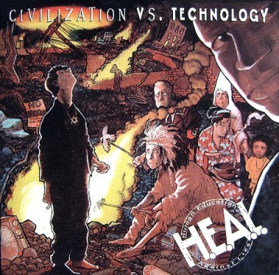H.E.A.L. (Human Education Against Lies) – Civilization Vs. Technology (CD) (1991) (FLAC + 320 kbps)
