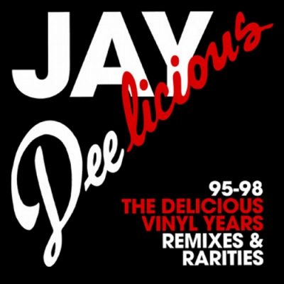 Jay Dee – The Delicious Vinyl Years: 95-98 (2xCD) (2007) (FLAC + 320 kbps)