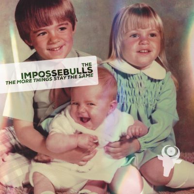 The Impossebulls – The More Things Stay The Same EP (WEB) (2014) (FLAC + 320 kbps)
