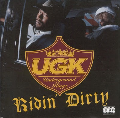 UGK – Ridin’ Dirty (CD) (1996) (FLAC + 320 kbps)