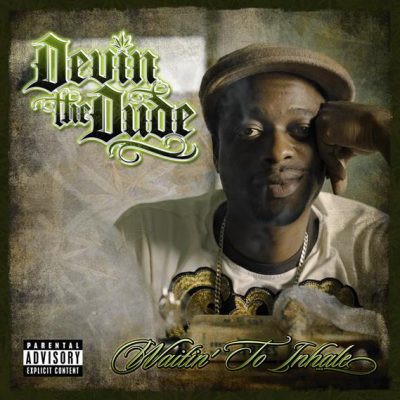 Devin The Dude – Waitin’ To Inhale (CD) (2007) (FLAC + 320 kbps)