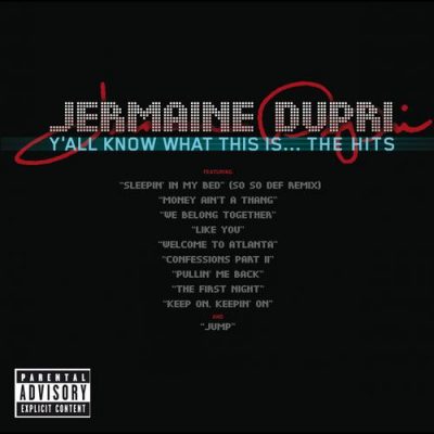Jermaine Dupri – Y’all Know What This Is… The Hits (CD) (2007) (FLAC + 320 kbps)