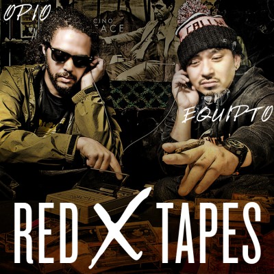 Opio & Equipto – Red X Tapes (WEB) (2011) (320 kbps)