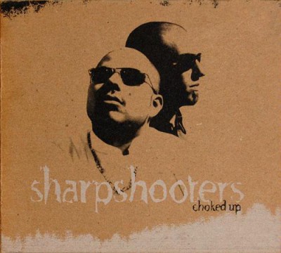 Sharpshooters – Choked Up (CD) (1997) (FLAC + 320 kbps)