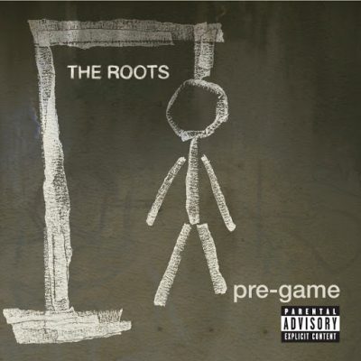 The Roots – Pre-Game (Sampler) (WEB) (2008) (320 kbps)