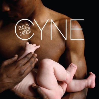 CYNE – Pretty Dark Things (CD) (2008) (FLAC + 320 kbps)