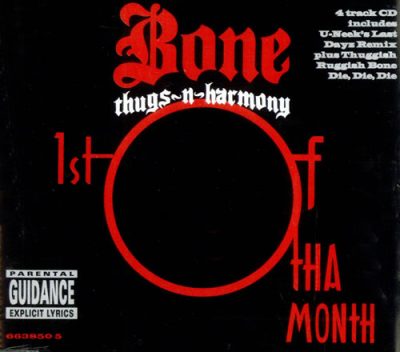 Bone Thugs-N-Harmony – 1st Of Tha Month (4-Track CDS) (1995) (FLAC + 320 kbps)