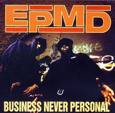 EPMD – Business Never Personal (CD) (1992) (FLAC + 320 kbps)