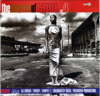 VA – The Rebirth Of Cool 1994 Most (CD) (1994) (FLAC + 320 kbps)