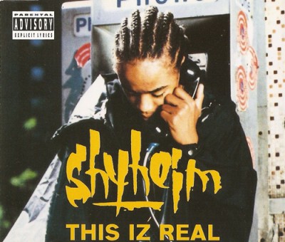 Shyheim – This Iz Real (EU CDS) (1996) (FLAC + 320 kbps)