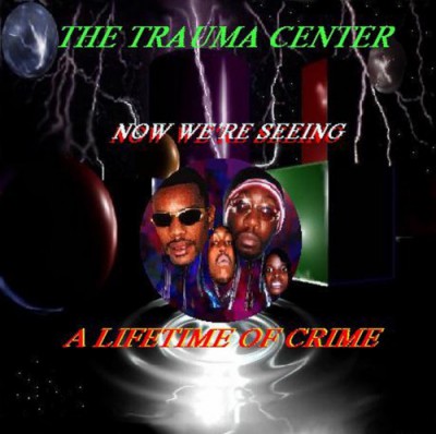 The Trauma Center – Now We’re Seeng A Lifetime Of Crime (CD) (1998) (320 kbps)